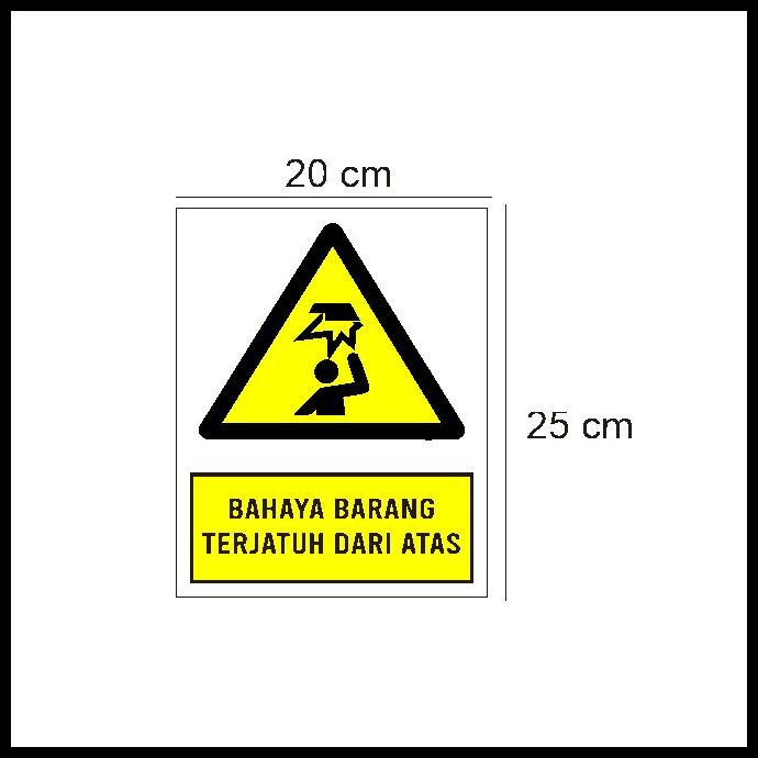 

HOT DEAL STIKER VINYL HIMBAUAN BAHAYA BARANG TERJATUH KESELAMATAN KERJA SAFETY