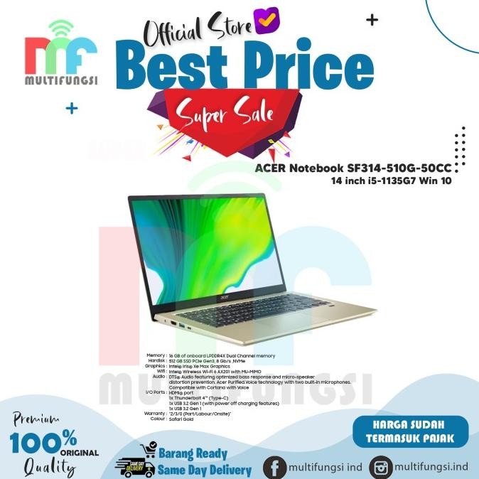 

ACER Notebook SF314-510G-50CC 14 inch i5-1135G7 Win 10 Garansi Resmi