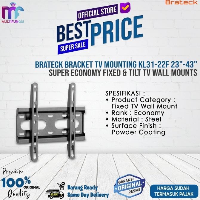 

Brateck Bracket TV Mounting KL31-22F 23"-43" Super Economy Fixed & Tilt TV Wall Mounts Garansi Resmi