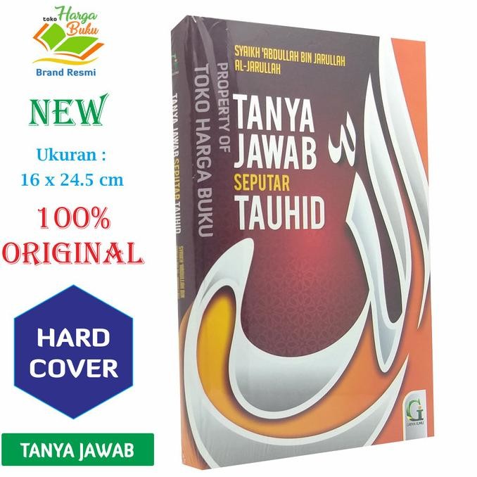 

Tanya Jawab Seputar Tauhid Al-Jami'ul Farid Lil As-ilah wal Ajwibah GI
