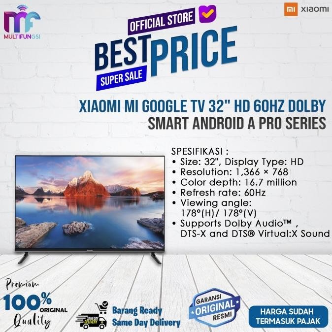 

Xiaomi Mi Google TV 32" HD 60Hz Dolby Smart Android A Pro series