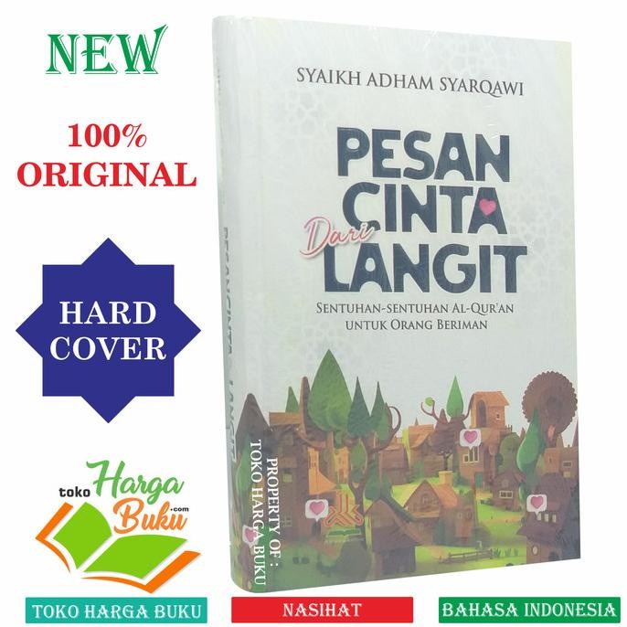 

Pesan Cinta Dari Langit Sentuhan-Sentuhan Al-Quran untuk Orang Beriman