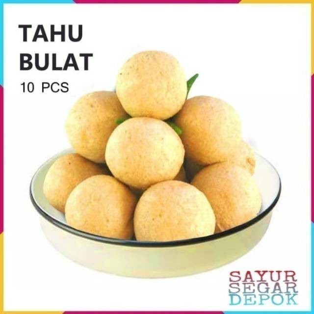 

Tahu bulat / sayur segar depok