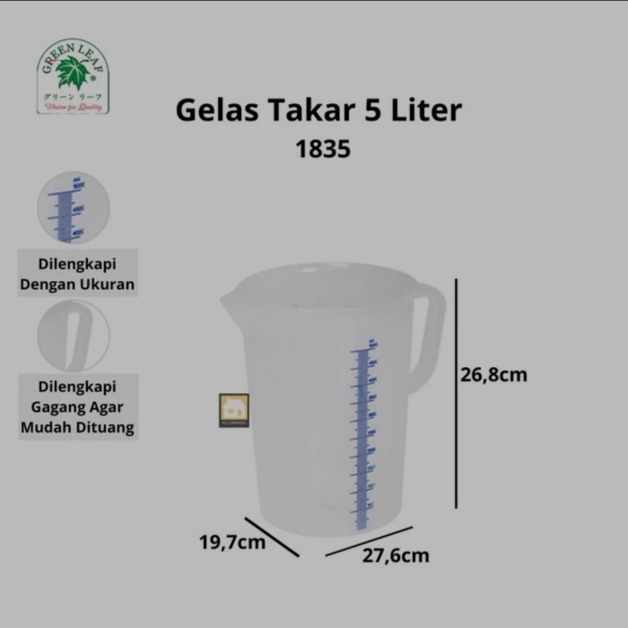 

Legend - Gelas Ukur 5Liter 5Liter/Gelas Ukur Greenleaf 5Liter/Gwlas Ukur 5000 M