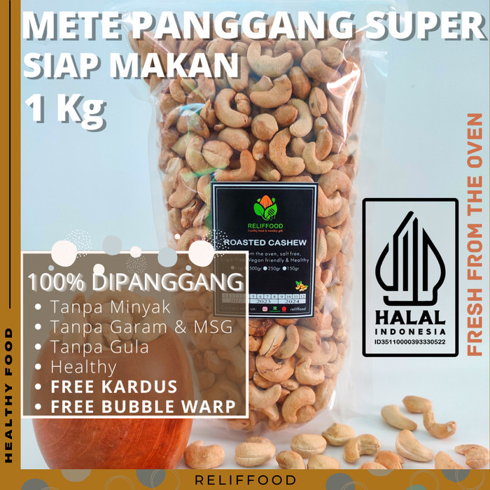 

Ready Kacang Mete Mede Panggang Oven 1 Kg - Original Roasted Premium