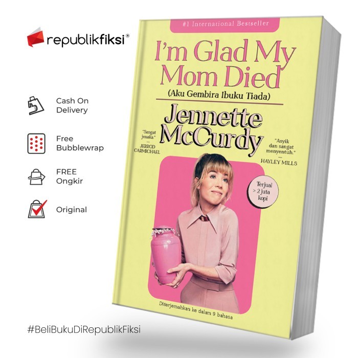 

Buku Im Glad My Mom Died - Jennette McCurdy - Qantara