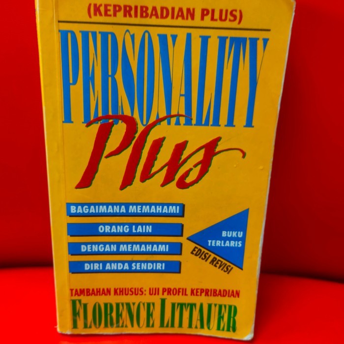 

buku personality plus ,bagaimana memahami orang lain dengan diri sendi
