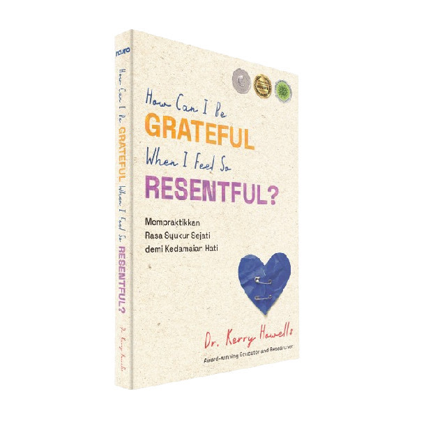 

Buku How Can I Be Grateful When I Feel So Resentful Buku Inspirasi