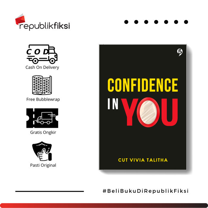 

Buku Confidence In You - Cut Vivia Talitha - GagasMedia