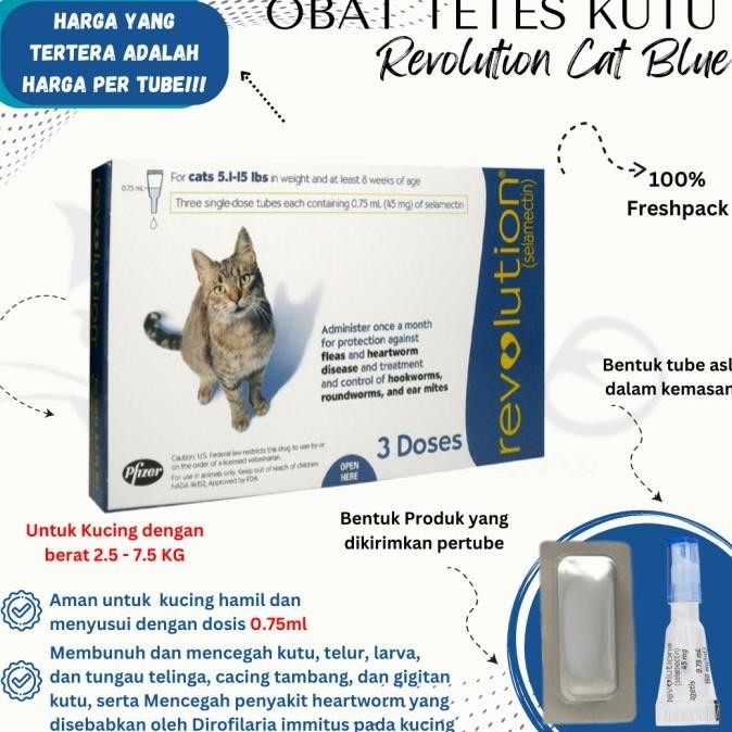 

BLUE- OBAT KUTU KUCING REVOLUTION CAT BERAT 5.1 - 15 LBS / 2.5 - 7.5 KG BLUE