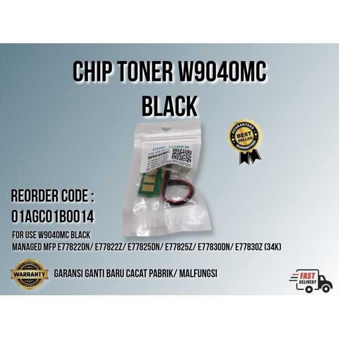 CHIP TONER COLOR W9040MC 9040 E 77822 DN 77822 77825  77825 77830 E77830 32K 1612T