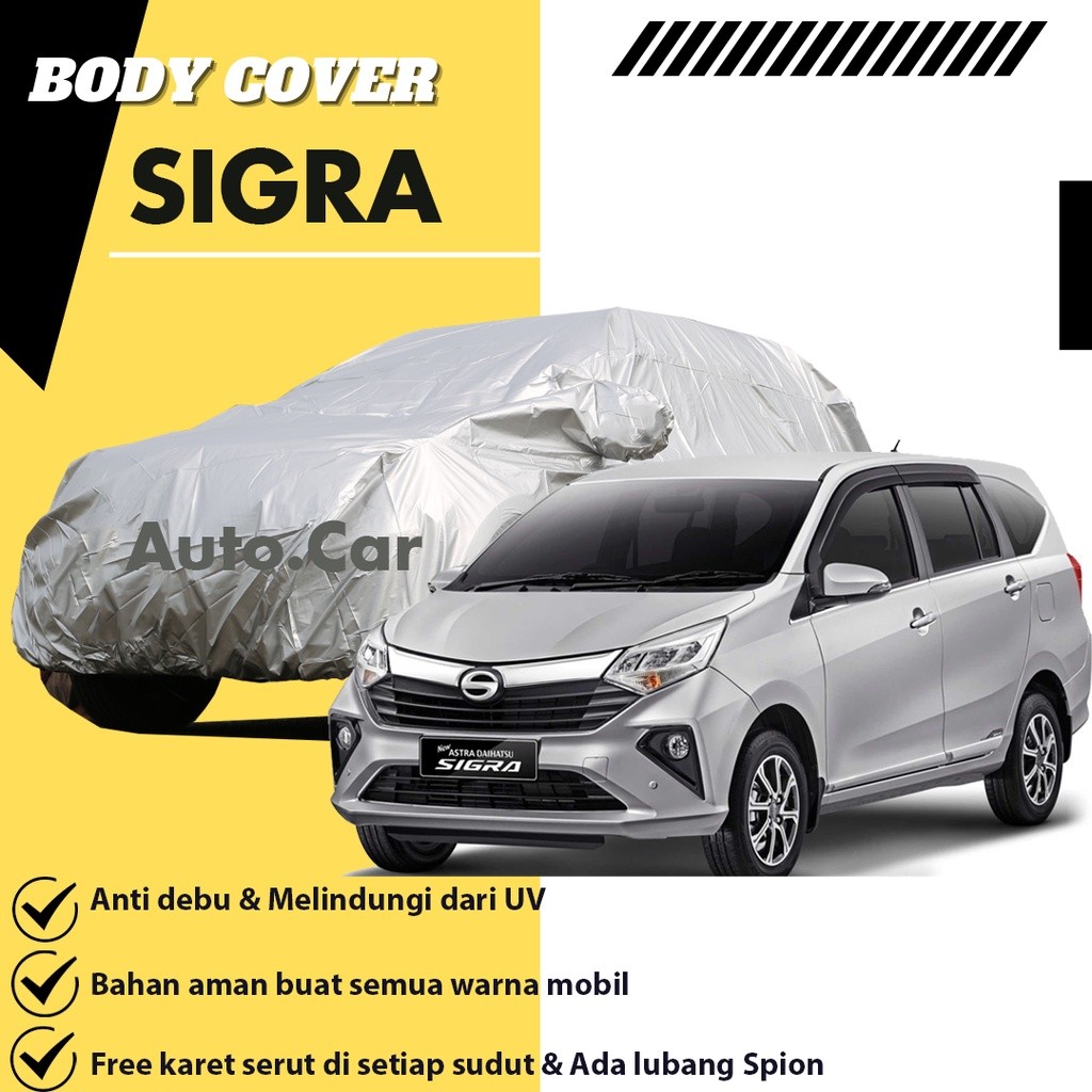 Sarung Mobil Anti Debu Body Cover Mobil SIGRA / Sarung Mobil Sigra / Selimut Mobil Sigra / Mantel