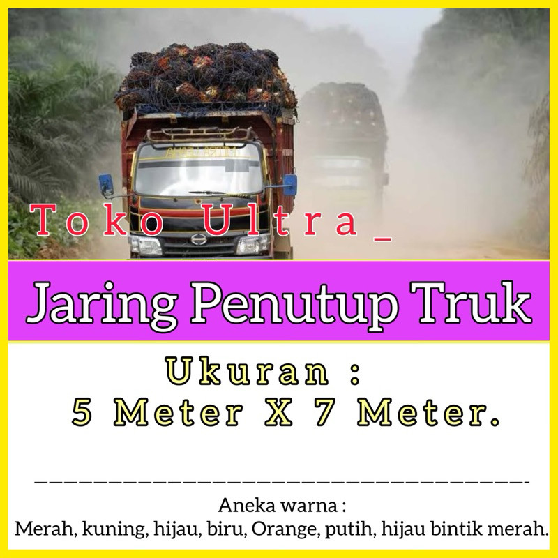 JARING PENUTUP TRUK 5X7 / JARING SAWIT / JARING PENUTUP BAK MOBIL / JARING TRUK SAMPAH / JARING