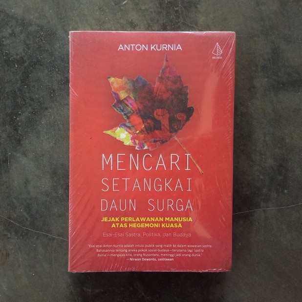 Buku Kritik Sastra Mencari Setangkai Daun Surga - Anton Kurnia