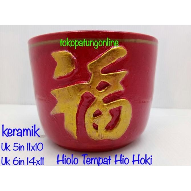 

Ready Hiolo Tempat Hio Keramik Uk 6in Fuk Hoki Merah