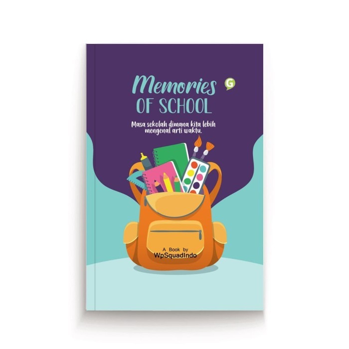 

Memories Of School