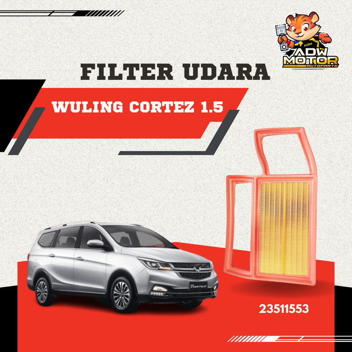 Filter Udara Air Filter Wuling Cortez 1.5