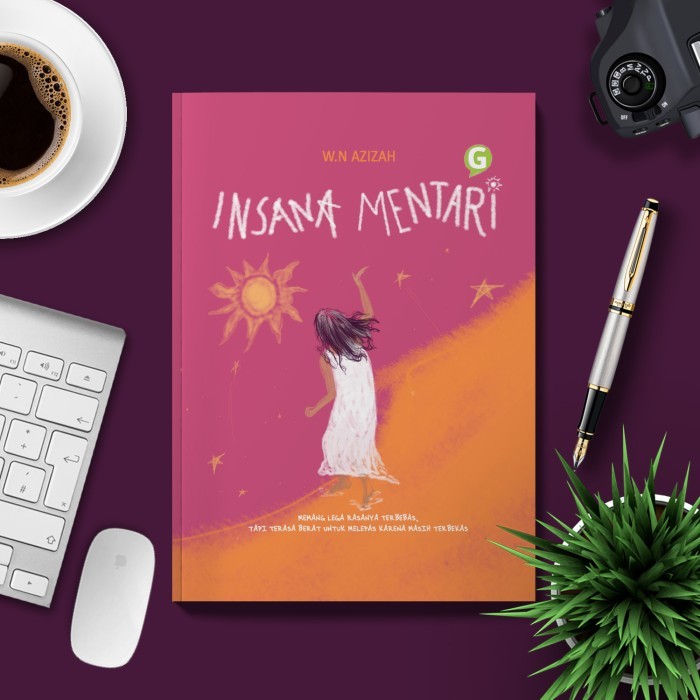 

Buku Novel Insana Mentari Guepedia