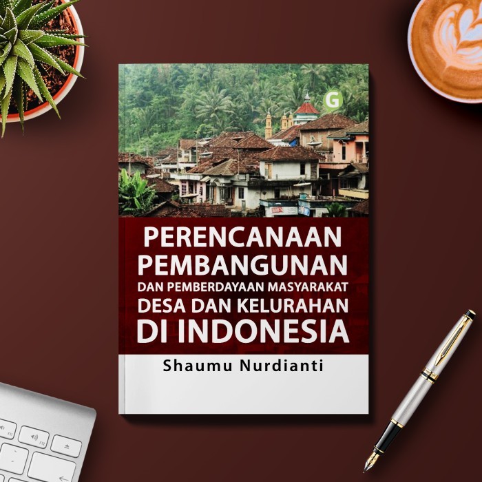 

Perencanaan Pembangunan Dan Pemberdayaan Masyarakat Desa Guepedia