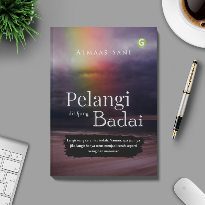 

Buku Pelangi Di Ujung Badai Guepedia