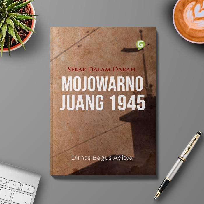 

Buku Novel Sekap Dalam Darah, Mojowarno Juang 1945 Guepedia