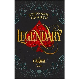 [Noura] Caraval 2 Legendary - Stephanie Garber