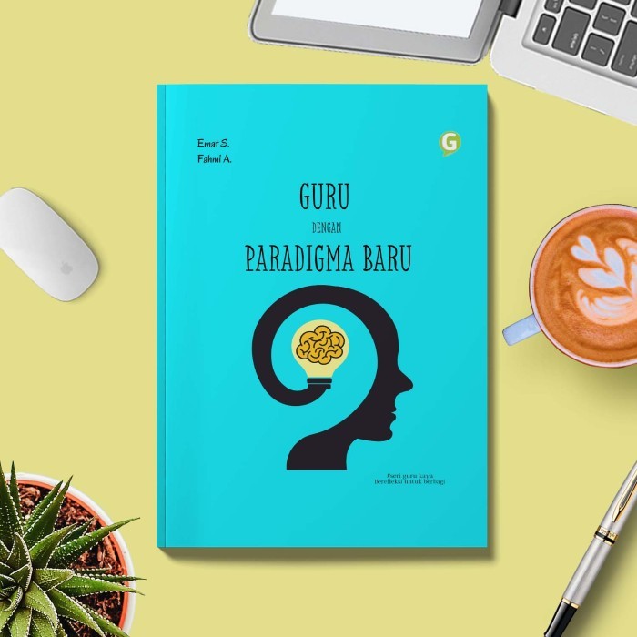 

Guru Dengan Paradigma Baru