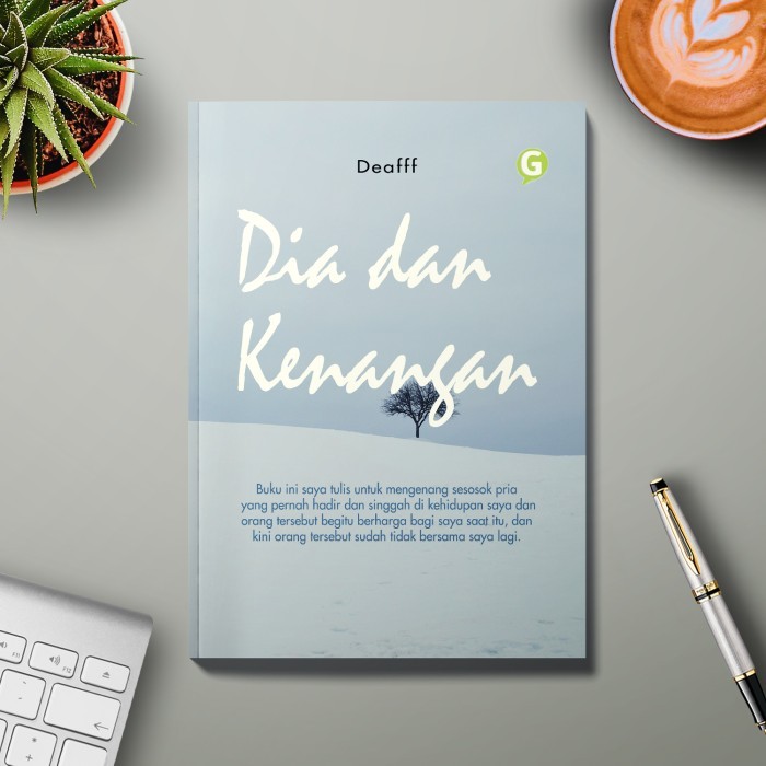 

Dia Dan Kenangan
