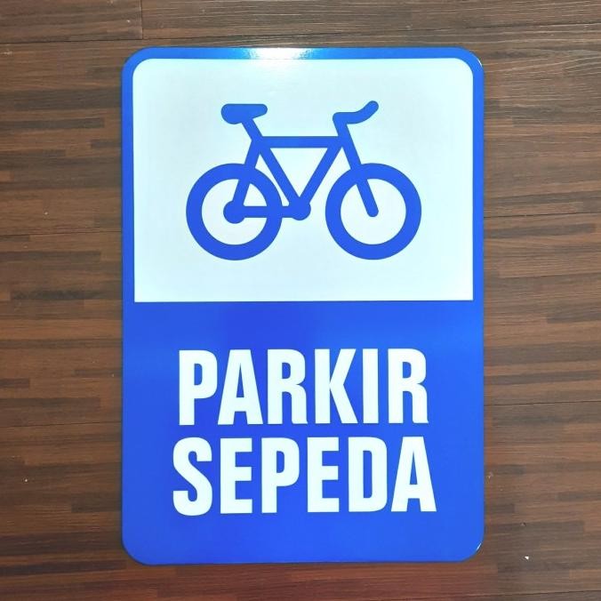 

Rambu Parkir Sepeda - 35X50Cm Signage Terlaris