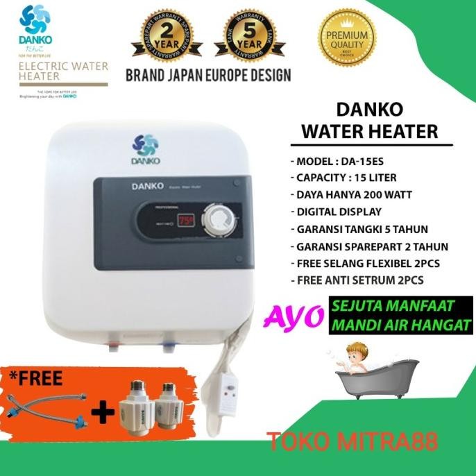 

PROMO DANKO WATER HEATER DANKO DA 15 ES ANTI ELEKTRIK WALL PROTECTION