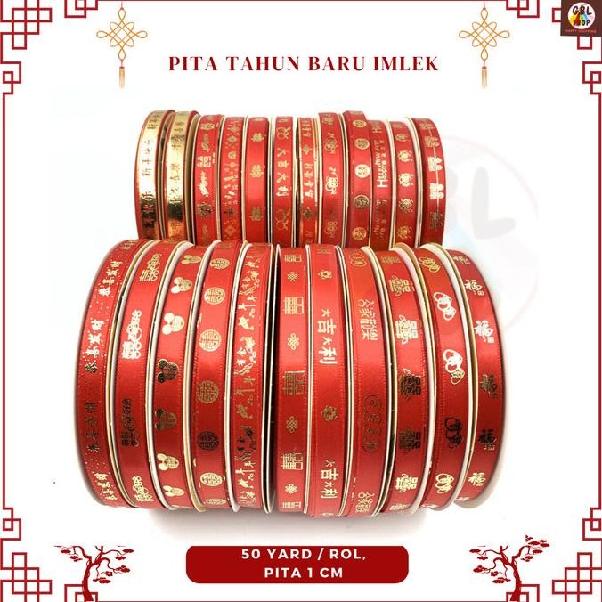 

NEW PRODUK PITA KADO SATIN IMLEK 1 CM PITA HAMPERS CHINES NEW YEAR (50 YARD) !!!!!