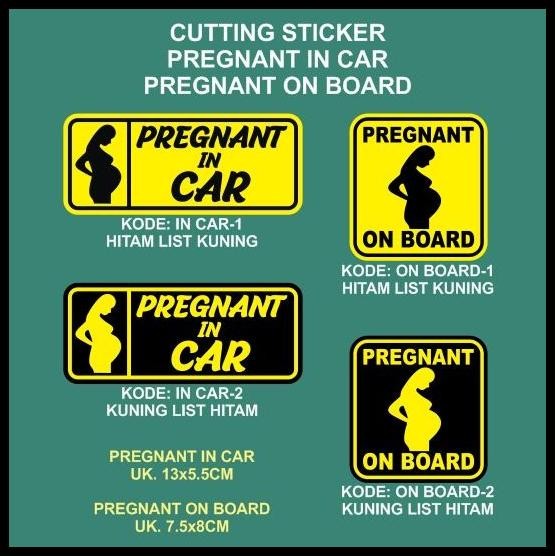 

GRATIS ONGKIR CUTTING STICKER PREGNANT IN CAR PREGNANT ON BOARD !!!!!!