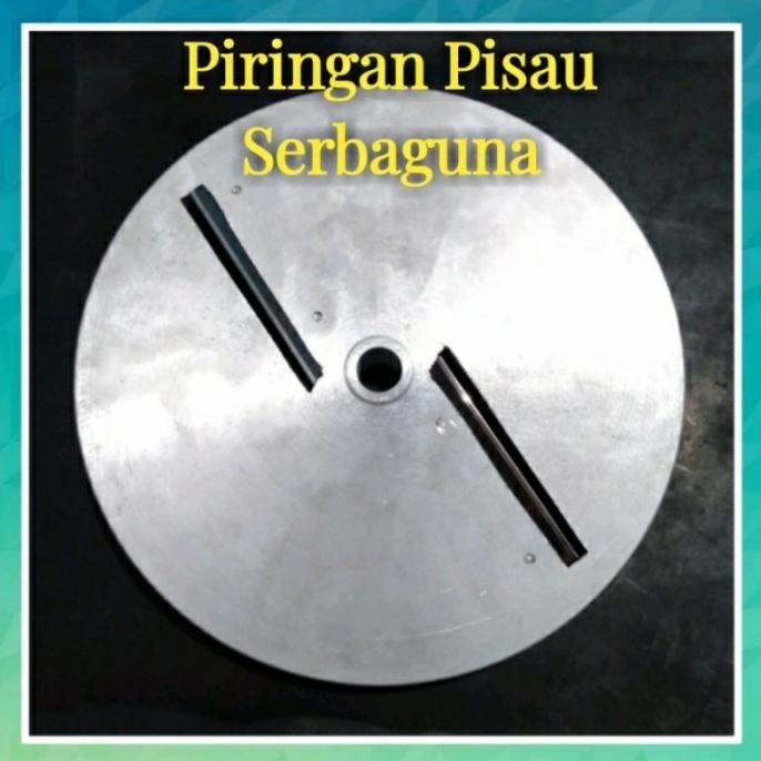 

Berkualitas Piringan Pisau Rajang/ Pemotong Singkong Ubi Pisang - Pisau Serbaguna