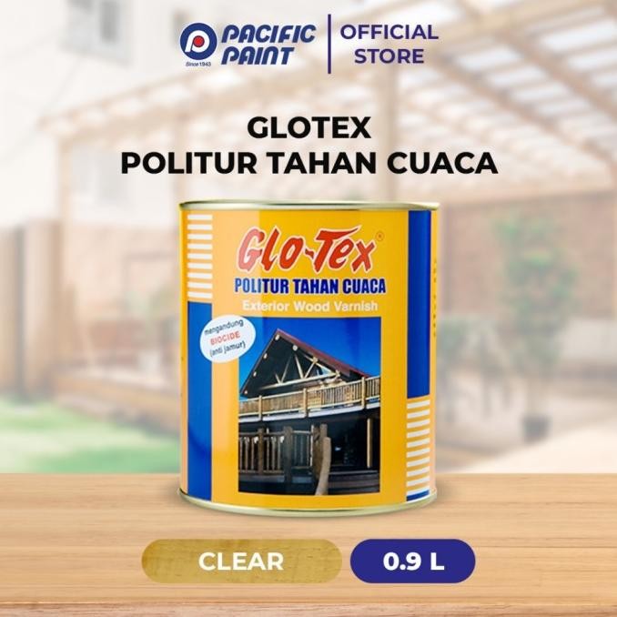 

GLOTEX POLITUR TAHAN CUACA-CAT KHUSUS (KAYU)- CLEAR-0.9LITER ORIGINAL