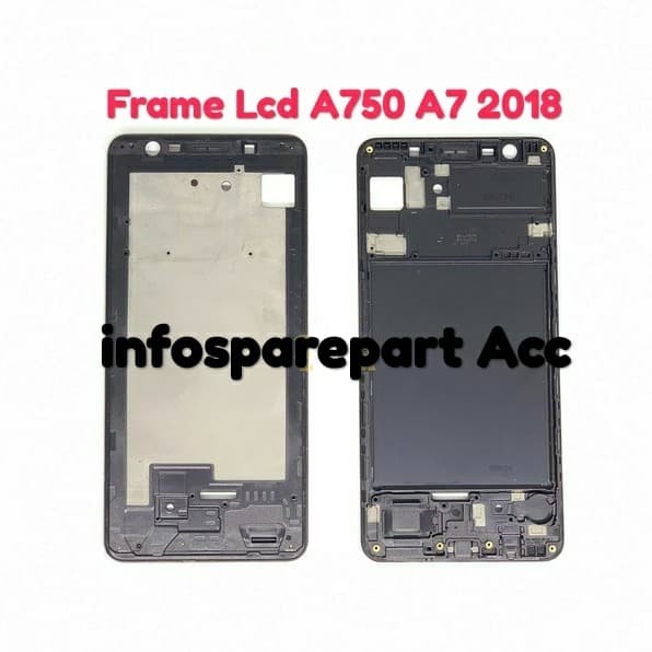 Frame Lcd A750 A7 2018 / Frame lcd Samsung A750
