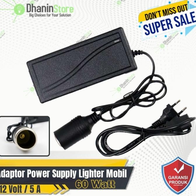 NEW Adaptor Power Supply 12V 5A Socket Lighter Colokan Mobil Ke Listrik