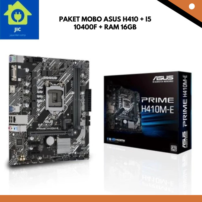 PAKET MOBO ASUS H410 + i5 10400F + RAM 16GB