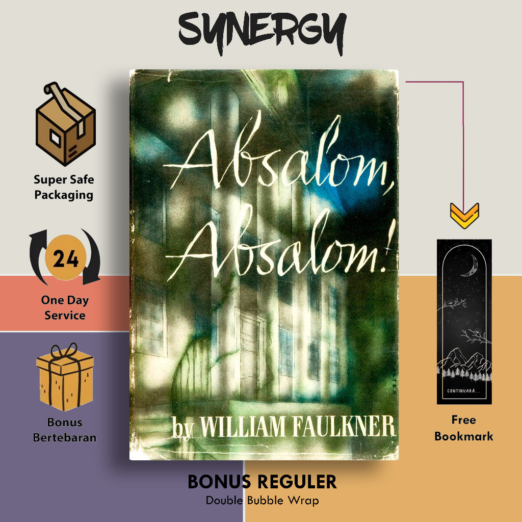 Absalom, Absalom by William Faulkner