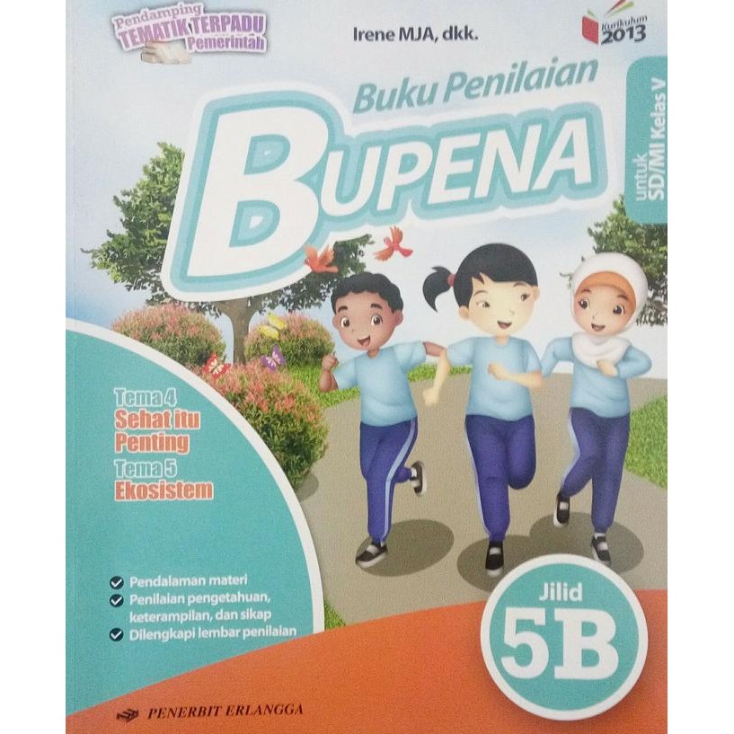 

Bupena 5B SD kls 5 tema 4&5