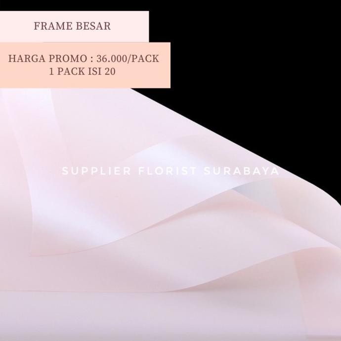 [1 pack isi 20 lbr] kertas cellophane frame besar bold frame wrapping termurah