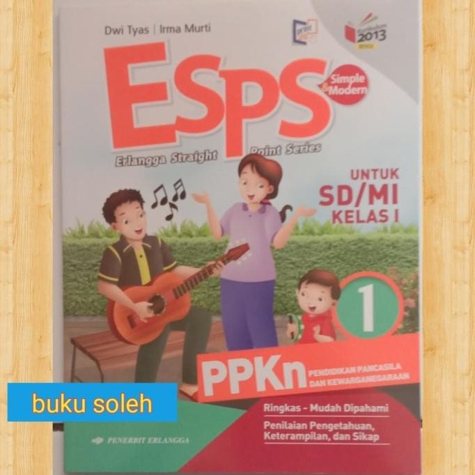 

buku paket Esps PPKn untuk SD kelas 1 kurikulum 2013 revisi