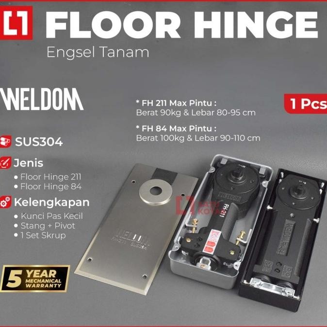 Floor Hinge / Engsel Tanam Pintu Kaca Stainless 304 - 84 / 211 -Weldom