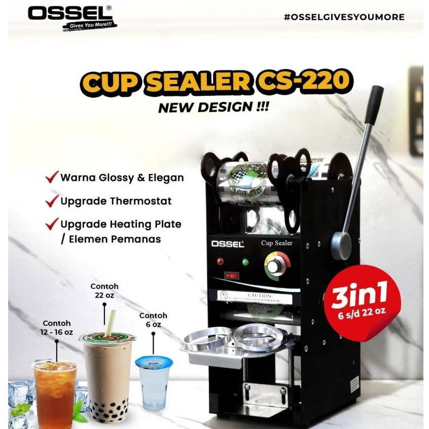 TERMURAH OSSEL Mesin Cup Sealer 22OZ Press Gelas Tinggi 22oz Tutup Gelas Plastik OSSEL