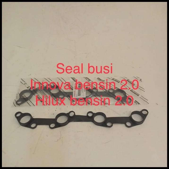 BEST DEAL SEAL BUSI SIL BUSI GASKET BUSI INNOVA BENSIN 2.0 HILUX SINGEL CABIN 20 