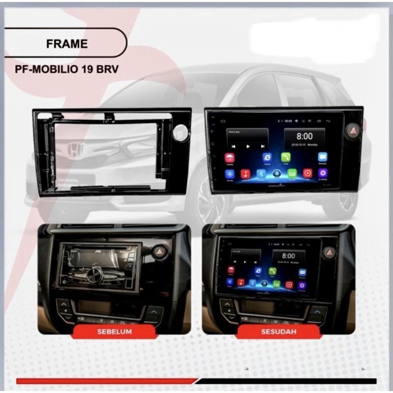 Frame Head Unit Android Honda Mobilio / Brio / Brv 9 Inch