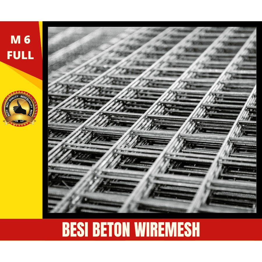 Besi Wiremesh M6 / Wiremesh 6