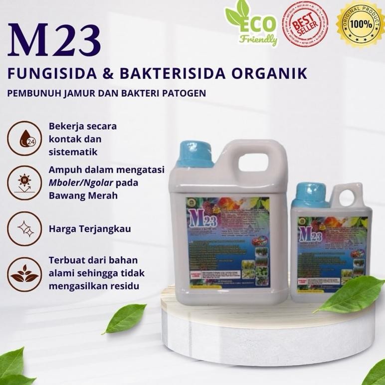 M23 FUNGISIDA NABATI CTHI | Kontak Dan Sistemik Atasi Bercak Daun Busuk akar & Boler Pada Tanaman Ba