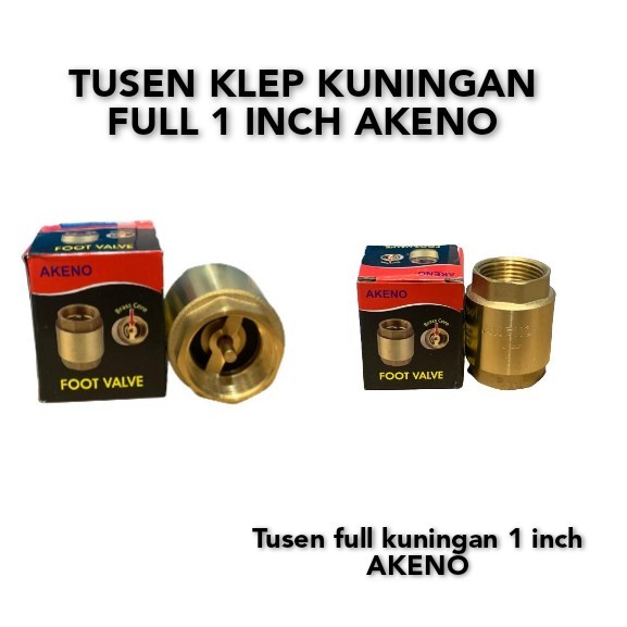 Tusen Klep Kuningan 1 Inch AKENO - Sparepart pompa air