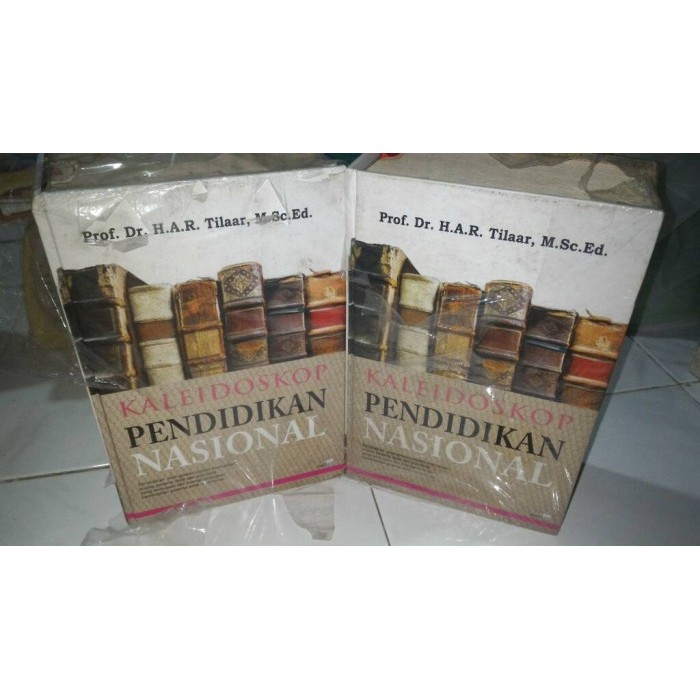

Kaleidoskop Pendidikan Nasional - Prof. Dr. HAR. Tilaar
