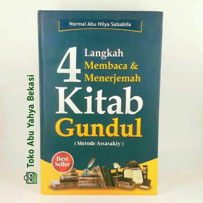 

4 Langkah Membaca & Menerjemah Kitab Gundul Metode Assasakiy